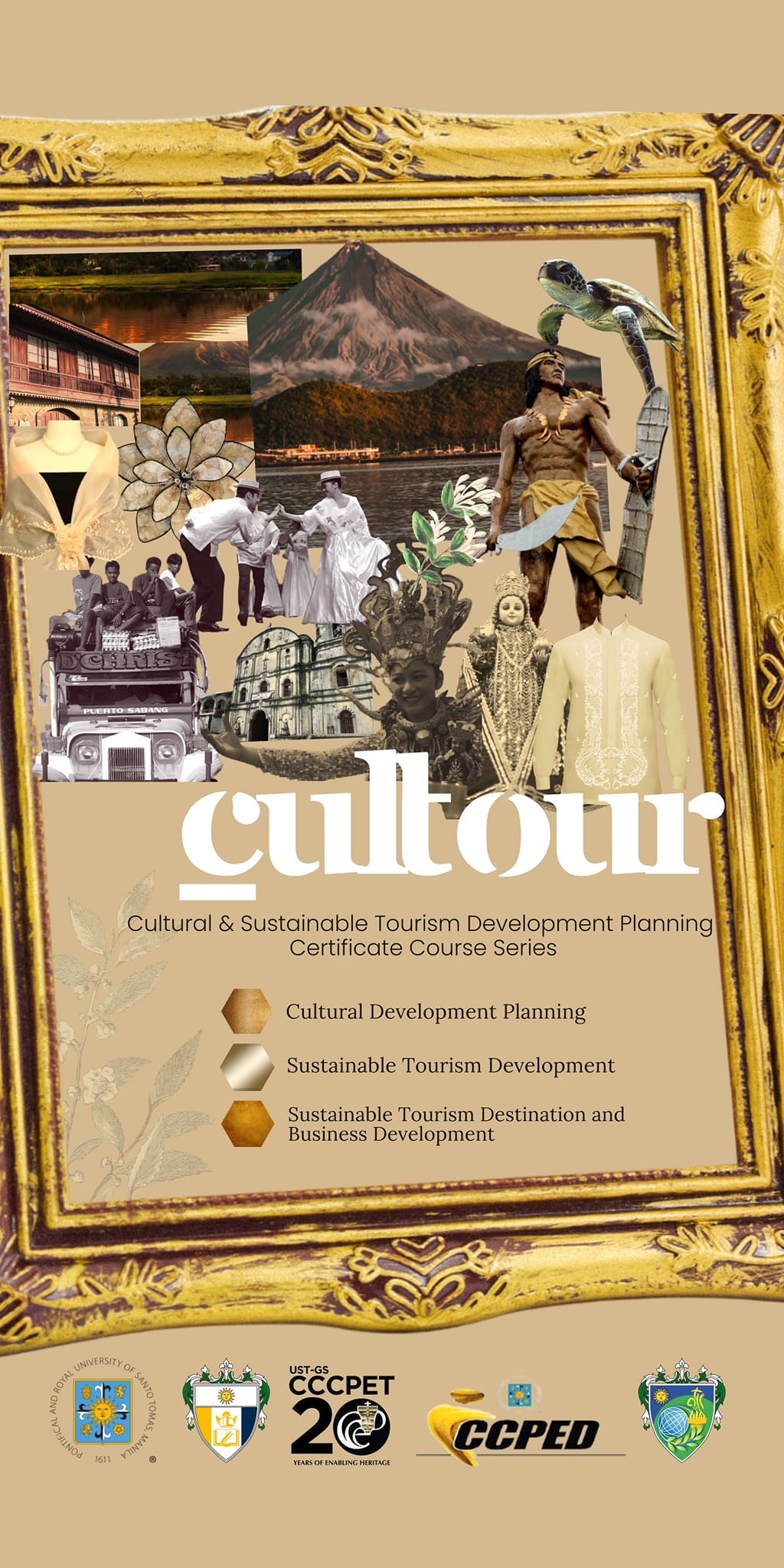CULTOUR (Cultural & Sustainable Tourism Development Planning Certificate Course Series)